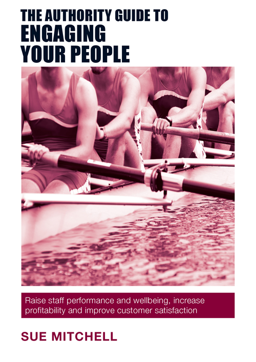 The Front Cover: The Authority Guide to Engaging your People by Sue Mitchell